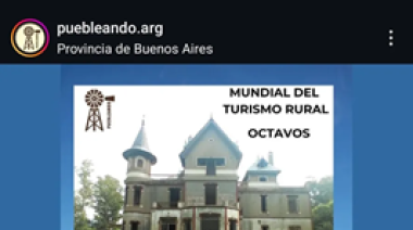 Ya se juega el mundial de Turismo Rural bonaerense: enterate cuáles son los 64 destinos