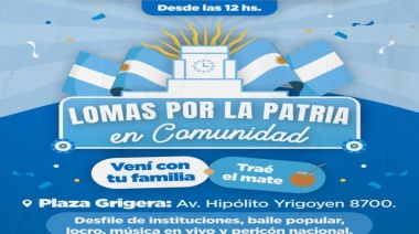 Lomas por la Patria: El Municipio prepara un gran festejo por el 25 de Mayo