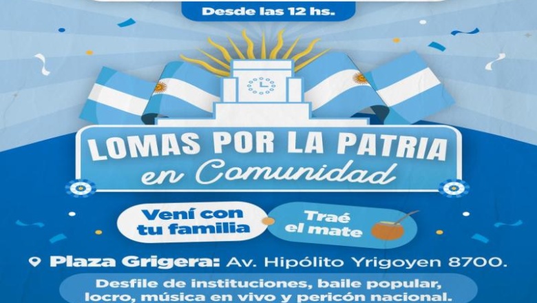 Lomas por la Patria: El Municipio prepara un gran festejo por el 25 de Mayo