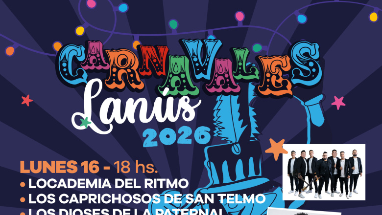 Lanús 2026: Mario Luis y Marí Marí encabezarán los carnavales en el municipio